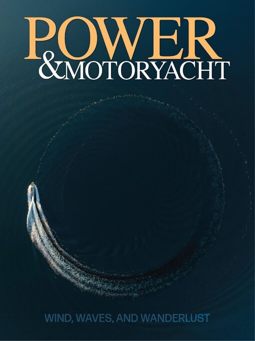 Title details for Power & Motoryacht by Firecrown Media Inc. (Marine) - Available